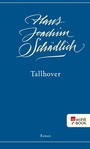 Cover: Tallhover - Rowohlt