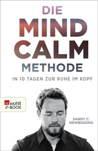 Enlarge image Cover: Die Mind-Calm-Methode - Rowohlt