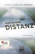 Cover: Auf kurze Distanz - Rowohlt