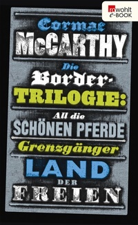 Abbildung von: Die Border-Trilogie - Rowohlt