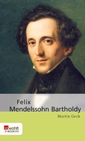 Cover: Felix Mendelssohn Bartholdy - Rowohlt