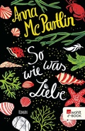Cover: So was wie Liebe - Rowohlt