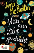 Cover: Was aus Liebe geschieht - Rowohlt