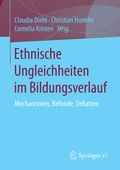 Cover: Ethnische Ungleichheiten im Bildungsverlauf - Springer VS