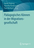 Cover: P&auml;dagogisches K&ouml;nnen in der Migrationsgesellschaft - Springer VS