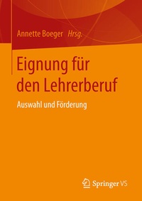 Enlarge image Cover: Eignung für den Lehrerberuf - Springer VS