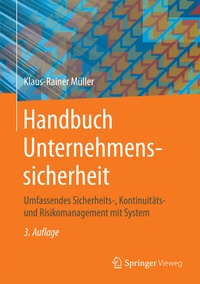 Abbildung von: Handbuch Unternehmenssicherheit - Springer Vieweg