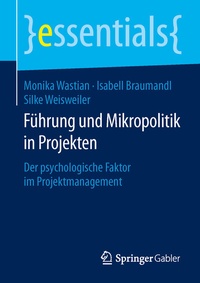 Abbildung von: Führung und Mikropolitik in Projekten - Springer Gabler