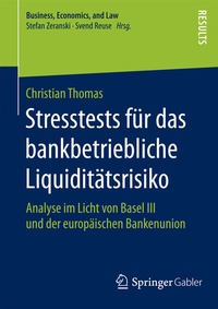 Abbildung von: Stresstests für das bankbetriebliche Liquiditätsrisiko - Springer Gabler