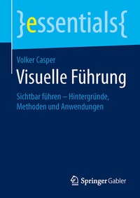 Abbildung von: Visuelle Führung - Springer Gabler