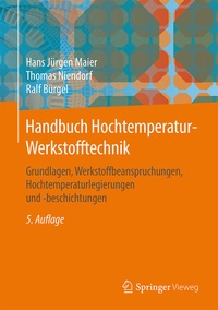 Bild vergrößern Bild: Handbuch Hochtemperatur-Werkstofftechnik - Springer Vieweg