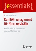 Cover: Konfliktmanagement f&uuml;r F&uuml;hrungskr&auml;fte - Springer