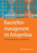 Cover: Baustellenmanagement im Anlagenbau - Springer Vieweg