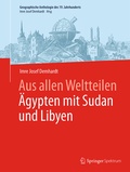 Cover: Aus allen Weltteilen &Auml;gypten mit Sudan und Libyen - Springer Spektrum
