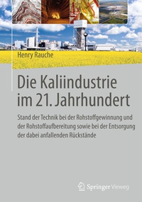 Abbildung von: Die Kaliindustrie im 21. Jahrhundert - Springer Vieweg