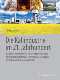 Abbildung von: Die Kaliindustrie im 21. Jahrhundert - Springer Vieweg