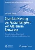 Cover: Charakterisierung der Kratzanf&auml;lligkeit von Gl&auml;sern im Bauwesen - Springer Vieweg