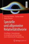 Cover: Spezielle und allgemeine Relativit&auml;tstheorie - Springer Spektrum