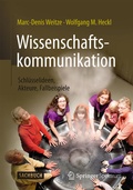 Cover: Wissenschaftskommunikation - Schl&uuml;sselideen, Akteure, Fallbeispiele - Springer Spektrum