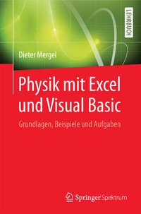 Abbildung von: Physik mit Excel und Visual Basic - Springer Spektrum