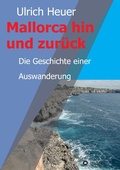 Cover: Mallorca hin und zurueck - tredition