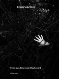 Cover: Feuerw&auml;chter - neobooks