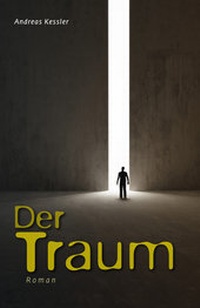 Enlarge image Cover: Der Traum - Andreas Kessler