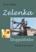Cover: Zelenka - Trilogie Band 2 - neobooks
