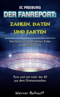 Abbildung von: SC Freiburg - Zahlen, Daten und Fakten des SC Freiburg - rc:com