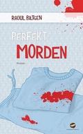 Cover: perfekt morden - Le Marron Marrant