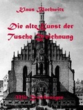 Cover: Die alte Kunst der Tusche Zeichnung - neobooks