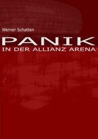 Abbildung von: Panik in der Allianz Arena - neobooks