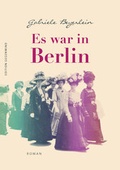 Cover: Es war in Berlin - Edition Gegenwind