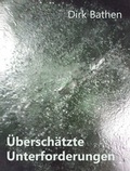 Cover: &Uuml;bersch&auml;tzte Unterforderungen - mentalreserven.de