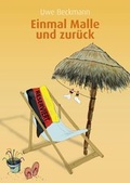 Cover: Einmal Malle und zur&uuml;ck - neobooks
