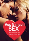 Cover: Aus 5 mach Sex - Sarah Books