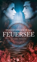 Cover: Transformation am Feuersee - BookRix