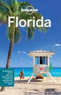 Cover: Lonely Planet Reisef&uuml;hrer Florida - LONELY PLANET DEUTSCHLAND