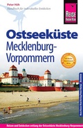 Cover: Reise Know-How Ostseek&uuml;ste Mecklenburg-Vorpommern - Reise Know-How Verlag Peter Rump GmbH