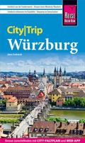 Abbildung von: Reise Know-How CityTrip Würzburg - Reise Know-How Verlag Peter Rump GmbH
