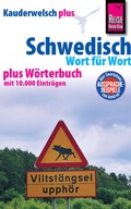 Cover: Reise Know-How Sprachf&uuml;hrer Schwedisch - Wort f&uuml;r Wort plus W&ouml;rterbuch: Kauderwelsch Band 28+ - Reise Know-How Verlag Peter Rump GmbH