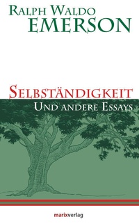 Enlarge image Cover: Selbständigkeit - marix Verlag ein Imprint von Verlagshaus Römerweg