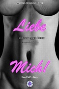 Cover: Liebe mich! - neobooks