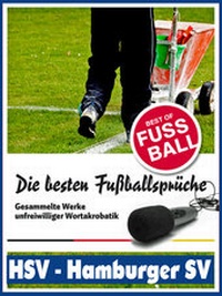Abbildung von: HSV - Hamburger SV - Die besten & lustigsten Fussballersprüche und Zitate - rc;com