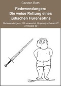 Cover: Redewendungen: Die weise Rettung eines j&uuml;dischen Hurensohns - neobooks