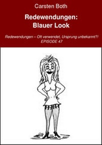 Enlarge image Cover: Redewendungen: Blauer Look - neobooks