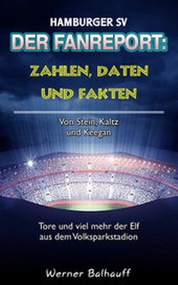 Abbildung von: Hamburger SV - Zahlen, Daten und Fakten des Dino der Bundesliga - rc:com
