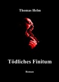 Cover: &raquo;T&ouml;dliches Finitum&laquo; - neobooks