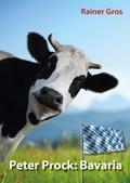 Cover: Peter Prock: Bavaria - neobooks