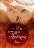 Cover: Die verbotene Prophezeiung - neobooks